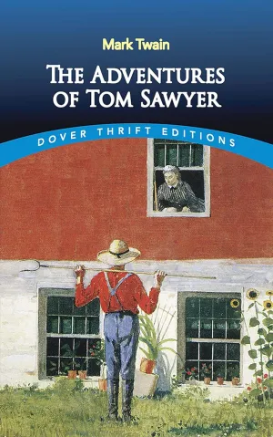The Adventures of Tom Sawyer (Dover Thrift Editions: Classic Novels) Paperback  January 27, 1998